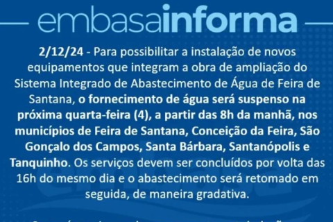 Feira de Santana: “Embasa” Abastecimento de água será suspenso em Feira e região na quarta (04)