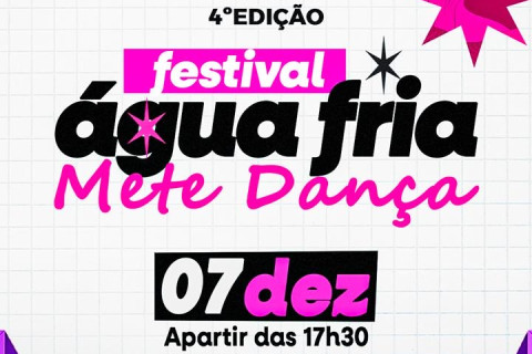 Festival de Dança Água Fria Mete Dança